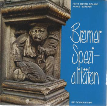 Bremer Spezialitäten.