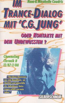 Im Trance-Dialog mit "C. G. Jung" oder Kontakte mit dem Unbewussten?; Teil: 2., 12,87 - 2,88