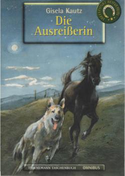 Kautz, Gisela: Treffpunkt Reitverein; Teil: [Bd. 8.], Die Ausreißerin.
