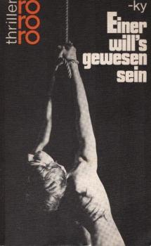 Einer will's gewesen sein : Kriminalroman.