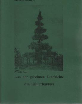 Aus der geheimen Geschichte des Lichterbaumes