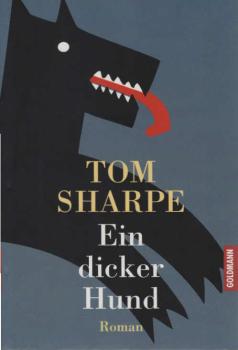 Ein dicker Hund : Roman.