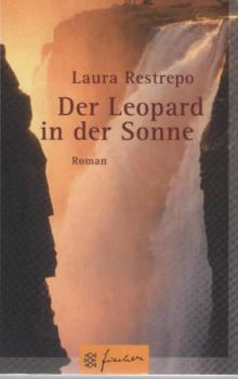 Der Leopard in der Sonne: Roman (Fischer Taschenbücher)