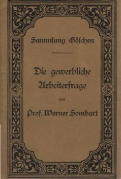 Die gewerbliche Arbeiterfrage.