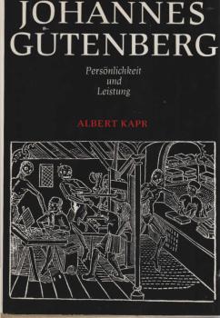Johannes Gutenberg : Persönlichkeit u. Leistung.