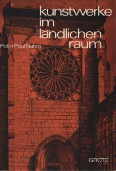 Kunstwerke im ländlichen Raum.