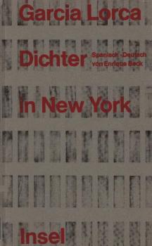 Poeta en Nueva York = Dichter in New York.
