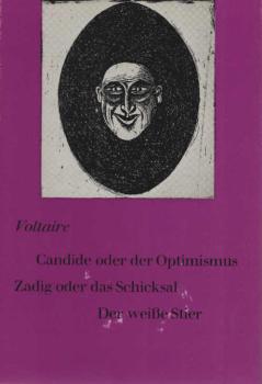 Candide oder Der Optimismus; Zadig oder das Schicksal [u. a.]; Voltaire. Übertr. von Ilse Lehmann. Radiergn v. Christoph Meckel