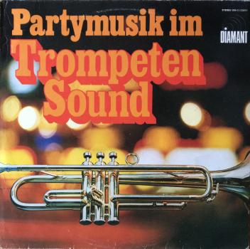 Partymusik Im Trompeten-Sound [Vinyl, LP,Album]