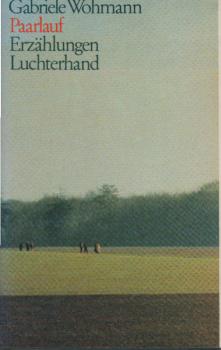 Paarlauf : Erzählungen.