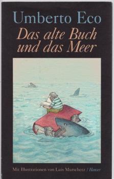 Das alte Buch und das Meer : neue Streichholzbriefe.