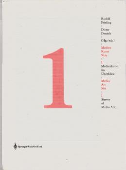 Medien - Kunst - Netz; Teil: 1., Medienkunst im Überblick