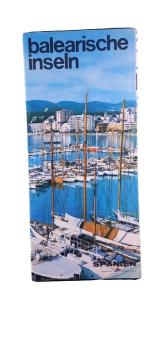 Balearische Inseln. Spanien, [Prospekt]