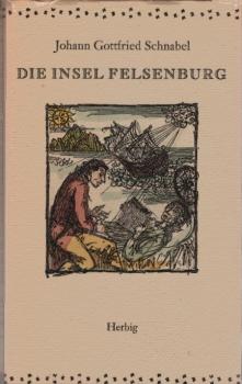 Die Insel Felsenburg.