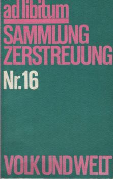 ad libitum Sammlung Zerstreuung Nr. 16