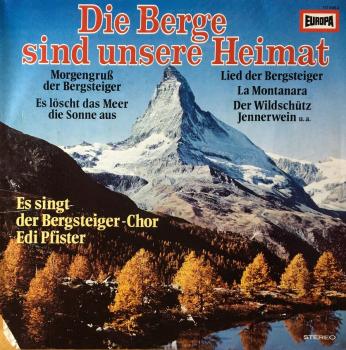 Die Berge sind unsere Heimat [Vinyl, LP]