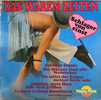 Das waren Zeiten - Schlager von einst [Vinyl, LP]