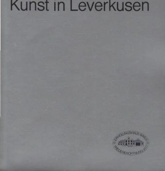 Kunst in Leverkusen : Zum 50. Jahrestag des Eintritts von Carl Duisberg bei d. Farbenfabriken vorm. Friedr. Bayer & Co. am 29. Sept. 1933 ; Plastiken, Bauten, Gartenkunst.