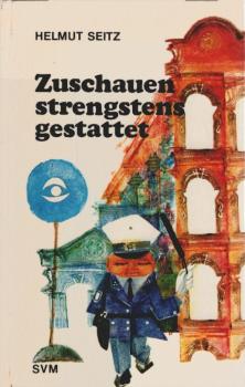 Zuschauen strengstens gestattet.