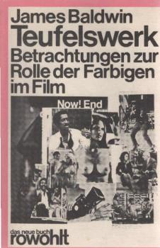 Teufelswerk : Betrachtungen zur Rolle d. Farbigen im Film ; e. Essay.