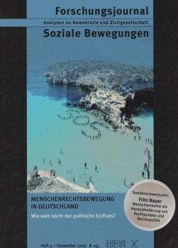 Menschenrechtsbewegung in Deutschland : wie weit reicht der politische Einfluss?.