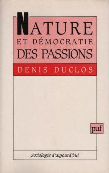 Nature Et Démocratie Des Passions
