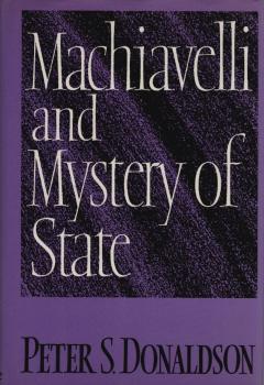 Machiavelli and Mystery of State
