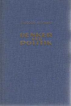 Denker der Politik : Geschichte d. polit. Lehren.