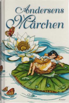 [Märchen] ; Andersens Märchen.