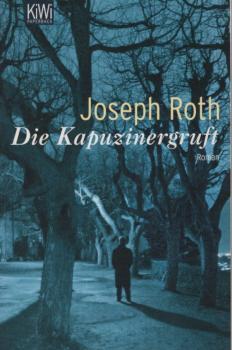 Die Kapuzinergruft : Roman.