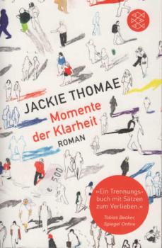 Momente der Klarheit : Roman.