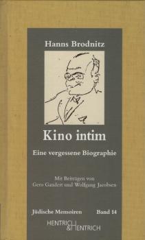 Kino intim : eine vergessene Biographie.