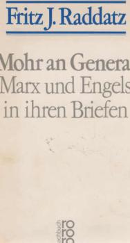 Mohr an General : Marx u. Engels in ihren Briefen.