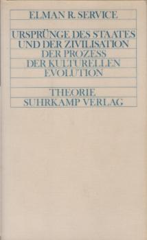 Ursprünge des Staates und der Zivilisation : d. Prozess d. kulturellen Evolution.
