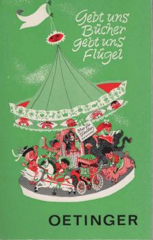 Gebt uns Bücher, gebt uns Flügel; Teil: 3.  Almanach 1965.