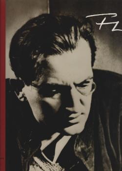 Fritz Lang. Leben und Werk. Bilder und Dokumente