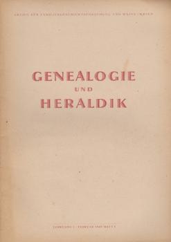Genealogie und Heraldik. Archiv für Familiengeschichtsforschung und Wappenwesen; Jahrgang 1/ Februar 1949/ Heft 5.