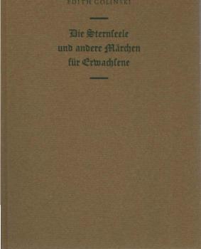Die Sternseele und andere Märchen für Erwachsene.
