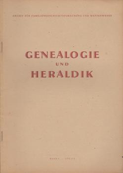 Genealogie und Heraldik. Archiv für Familiengeschichtsforschung und Wappenwesen; Band 1/ Lfg. 1-3.