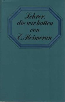 Lehrer, die wir hatten.