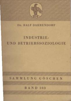 Industrie- und Betriebssoziologie.