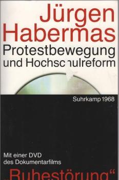 Protestbewegung und Hochschulreform : [mit einer DVD des Dokumentarfilms "Ruhestörung"].