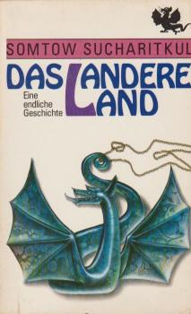 Das andere Land : e. endl. Geschichte.