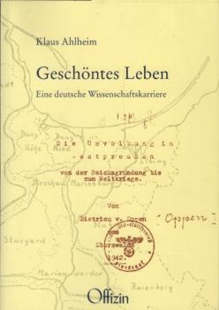 Geschöntes Leben : eine deutsche Wissenschaftskarriere.