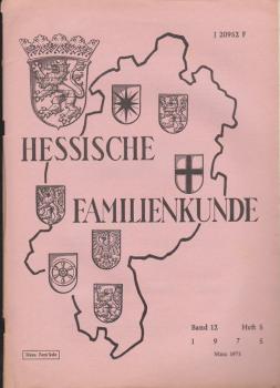 Hessische Familienkunde; März 1975, Band 12/ Heft 5.