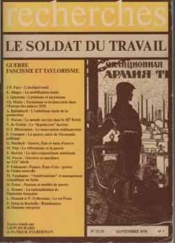 Le soldat du travail. Guerre, fascisme et taylorisme.