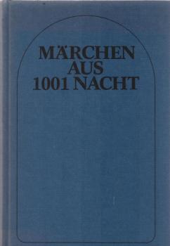 Märchen aus 1001 Nacht.