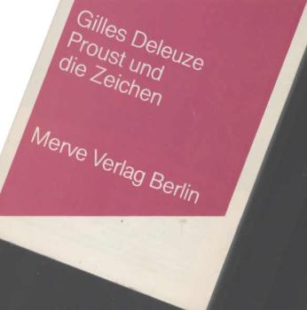 Proust und die Zeichen.