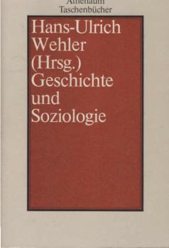 Geschichte und Soziologie.
