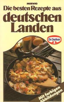 Die besten Rezepte ausdeutschen Landen.